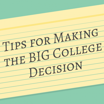 The Big College Decision